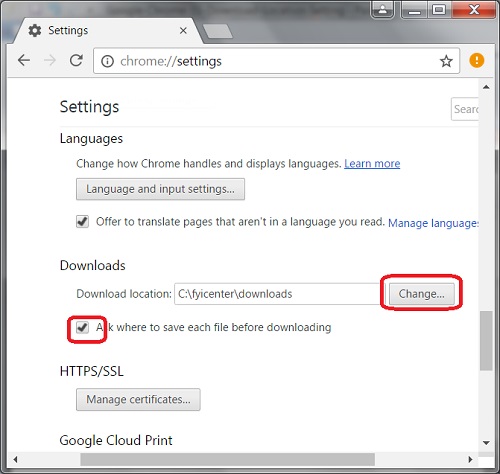 Google Chrome 55 - Download Location Settings